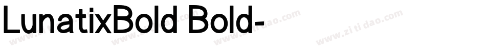 LunatixBold Bold字体转换